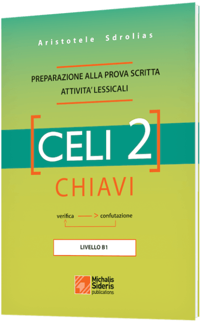 CELI 2 - CHIAVI: Preparazione alla Prova Scritta Attività Lessicali
